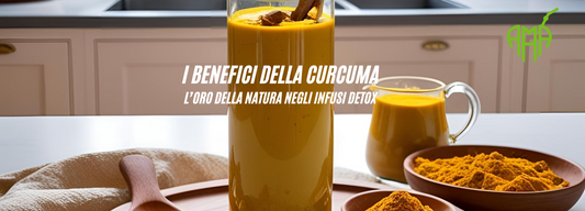 I benefici della curcuma: l’oro della natura negli infusi detox
