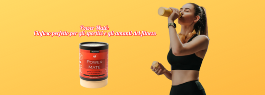 Power Maté: l’infuso perfetto per gli sportivi e gli amanti del fitness